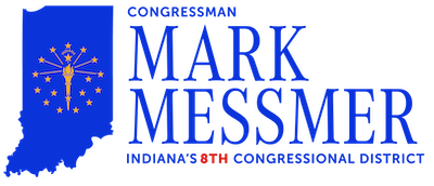 Congressman Mark Messmer. Indiana's 8th Congressional District.